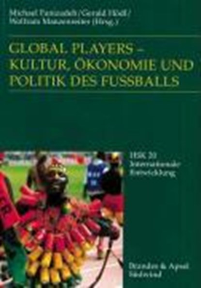 Global Players/Fußball, FANIZADEH,  Michael ; Hödl, Gerald ; Manzenreiter, Wolfram - Paperback - 9783860992364