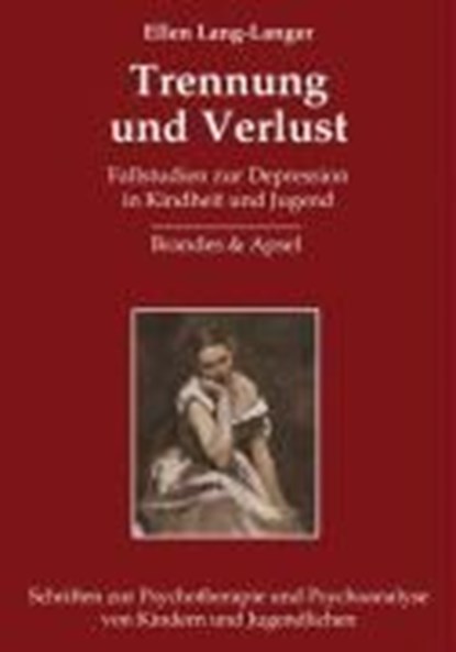 Trennung und Verlust, Ellen Lang-Langer - Gebonden - 9783860993767