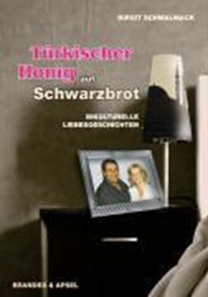 Schmalmack, B: Türkischer Honig auf Schwarzbrot, SCHMALMACK,  Birgit - Paperback - 9783860997253