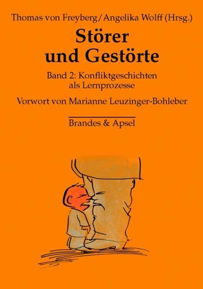 Störer und Gestörte 2, Thomas von Freyberg ; Angelika Wolff - Paperback - 9783860998243