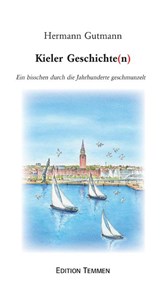 Kieler Geschichten - Hermann Gutmann - 9783861089902