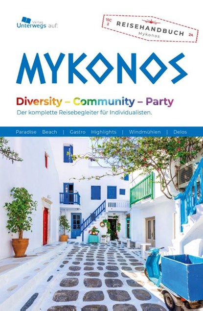 Unterwegs Verlag Reiseführer Mykonos, Anne Walser - Paperback - 9783861123705