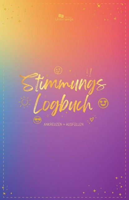 Unterwegs Stimmungs-Logbuch, Unterwegs Verlag GmbH - Gebonden - 9783861124115