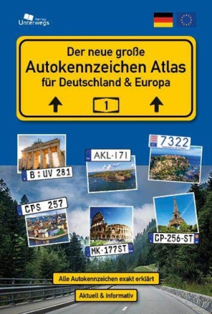 Der große AUTOKENNZEICHEN ATLAS für Deutschland und Europa, Thomas Schlegel ; Nico Klemann - Paperback - 9783861124221