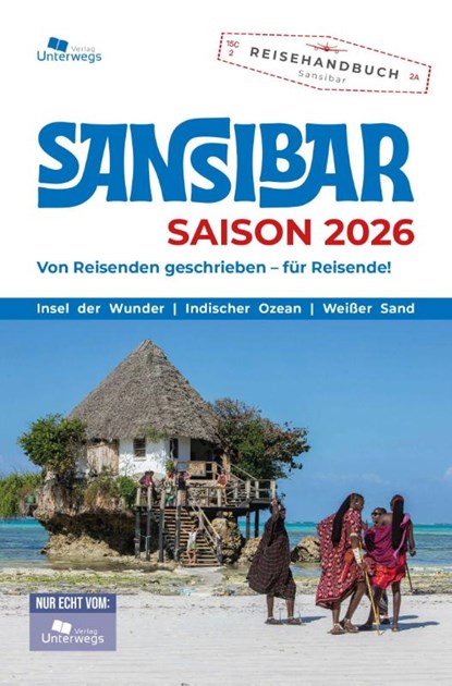 Unterwegs Verlag Reiseführer Sansibar, Thomas Schlegel - Paperback - 9783861124238