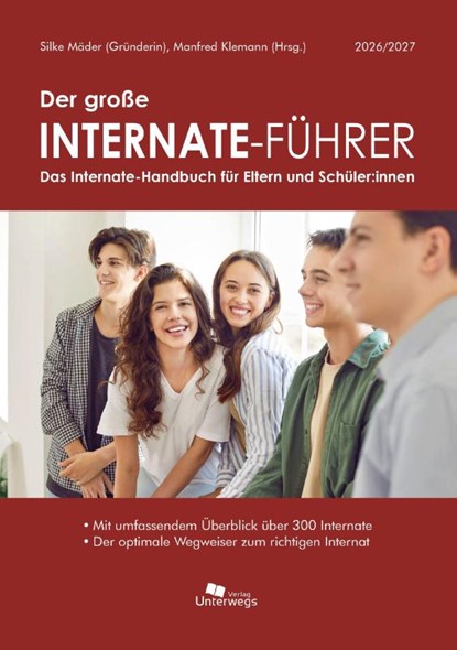 Der große Internate-Führer 2026/2027, Unterwegs Verlag GmbH - Paperback - 9783861124344