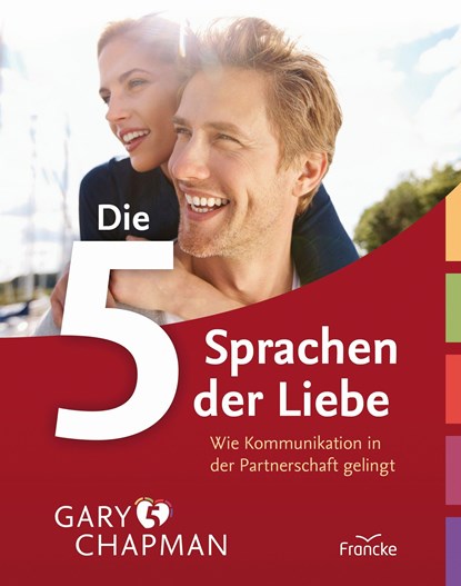 Die fünf Sprachen der Liebe, Gary Chapman - Paperback - 9783861226215