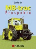 MB-trac Prospekte | Günther Uhl | 