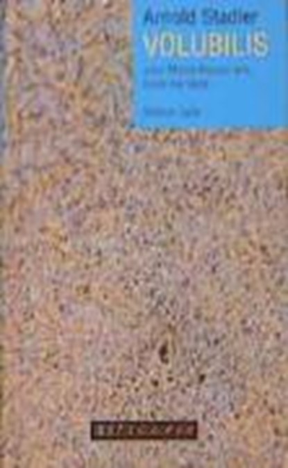 Volubilis, STADLER,  Arnold - Overig - 9783861421368