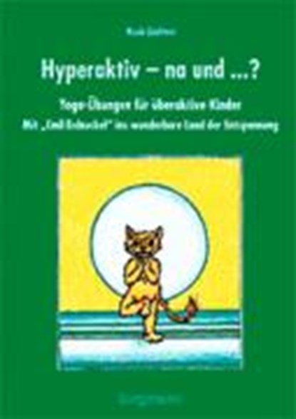 Hyperaktiv - na und?, GOLDSTEIN,  Nicole - Losbladig - 9783861452409
