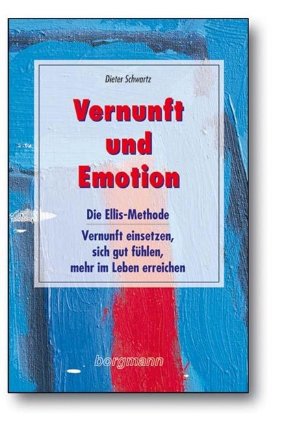 Vernunft und Emotion, Dieter Schwartz - Paperback - 9783861453444