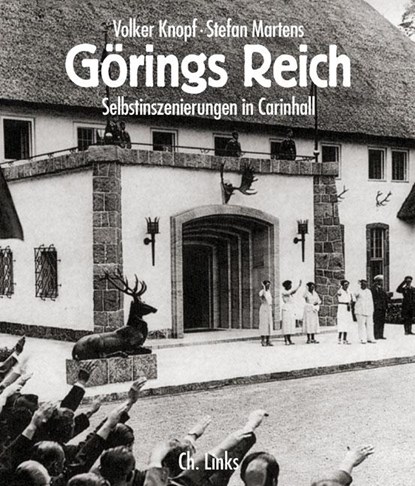 Görings Reich, Volker Knopf ;  Stefan Martens - Paperback - 9783861533924