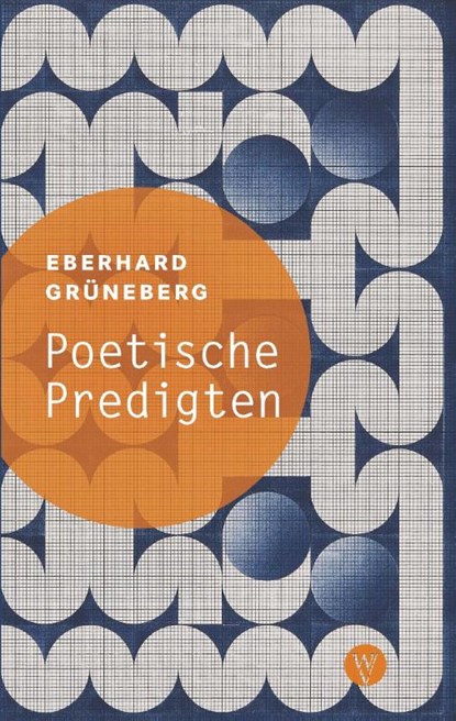 Poetische Predigten, Eberhard Grüneberg - Paperback - 9783861605973