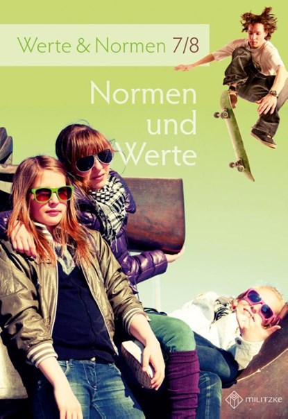 Normen und Werte Klassen 7/8. Lehrbuch. Niedersachsen, Silke Pfeiffer - Paperback - 9783861895572