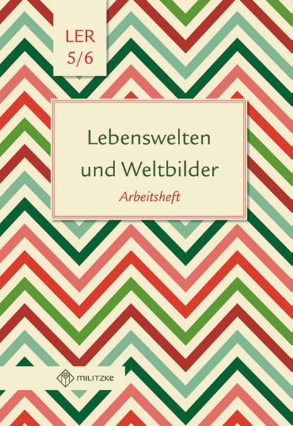 Lebenswelten und Weltbilder. Klassen 5/6. Arbeitsheft. Brandenburg, Helge Eisenschmidt - Gebonden - 9783861895978
