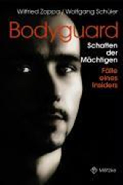 Bodyguard, ZOPPA,  Wilfried - Overig - 9783861897620