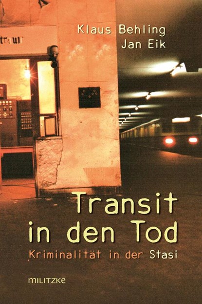 Transit in den Tod, Klaus Behling ;  Jan Eik - Gebonden - 9783861898078