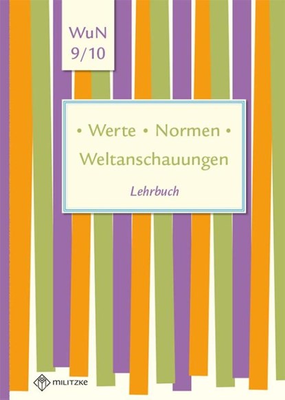Werte . Normen . Weltanschauungen. Klassen 9/10. Lehrbuch. Niedersachsen, Silke Pfeiffer - Paperback - 9783861898764