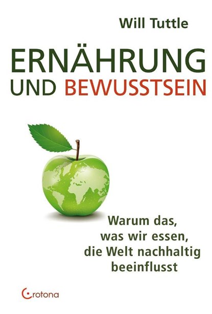 Ernährung und Bewusstsein, Will Tuttle - Paperback - 9783861910534