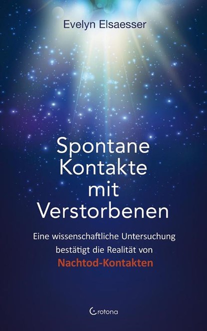 Spontane Kontakte mit Verstorbenen, Evelyn Elsaesser - Paperback - 9783861912248