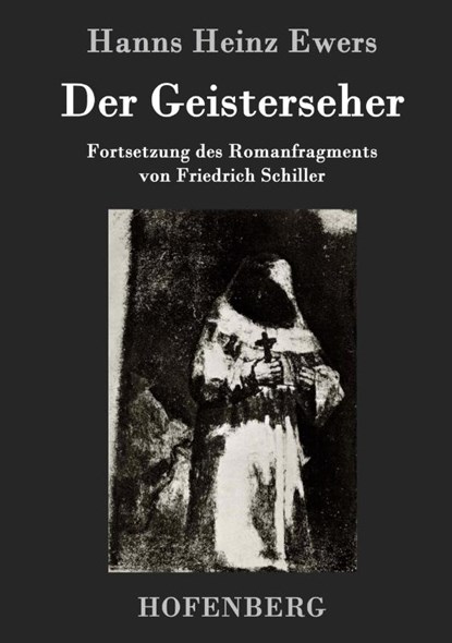 Der Geisterseher, Hanns Heinz Ewers - Gebonden - 9783861991793