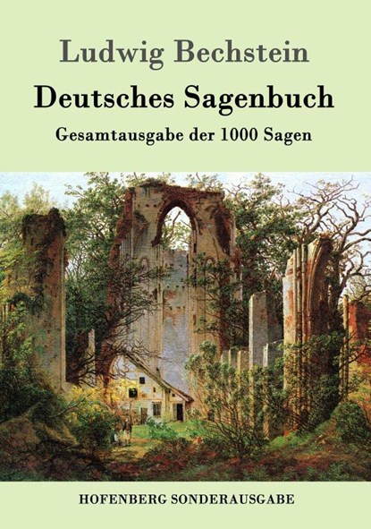 Deutsches Sagenbuch, Ludwig Bechstein - Paperback - 9783861992387