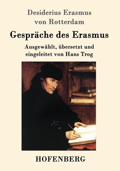 Gesprache des Erasmus, Desiderius Erasmus Von Rotterdam - Paperback - 9783861996309