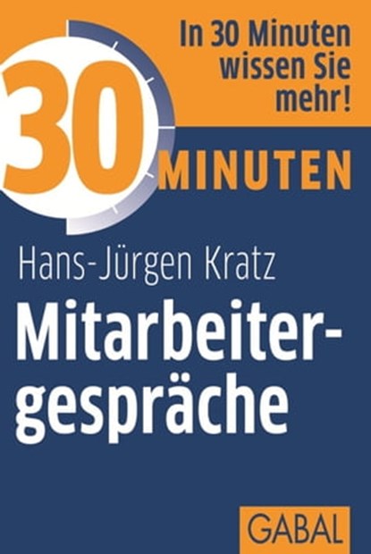 30 Minuten Mitarbeitergespräche, Hans-Jürgen Kratz - Ebook - 9783862006779