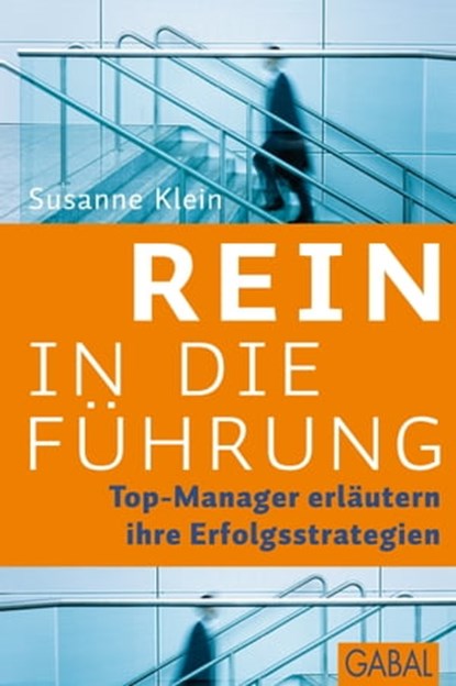 Rein in die Führung, Susanne Klein - Ebook - 9783862009794