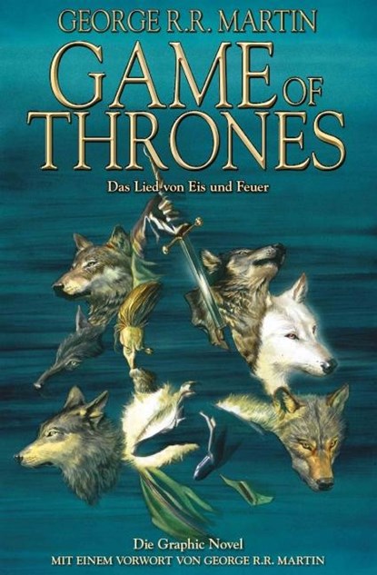 Game of Thrones 01 - Das Lied von Eis und Feuer, George R. R. Martin ;  Daniel Abraham - Paperback - 9783862013616