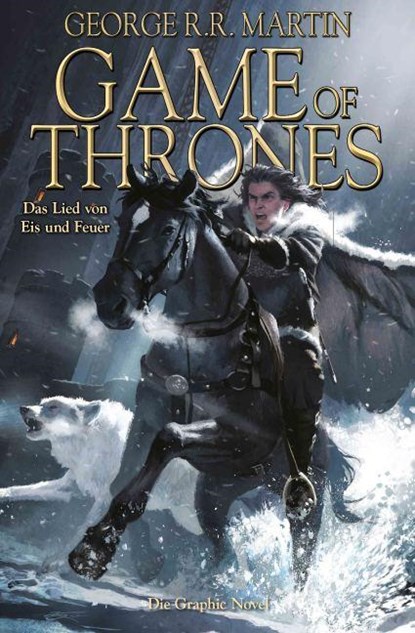 Game of Thrones 03 - Das Lied von Eis und Feuer, George R. R. Martin ; Daniel Abraham ; Tommy Patterson - Paperback - 9783862018000