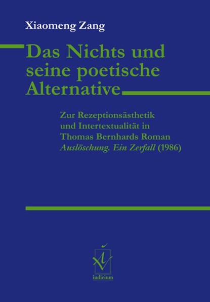 Das Nichts und seine poetische Alternative, Xiaomeng Zang - Paperback - 9783862054664