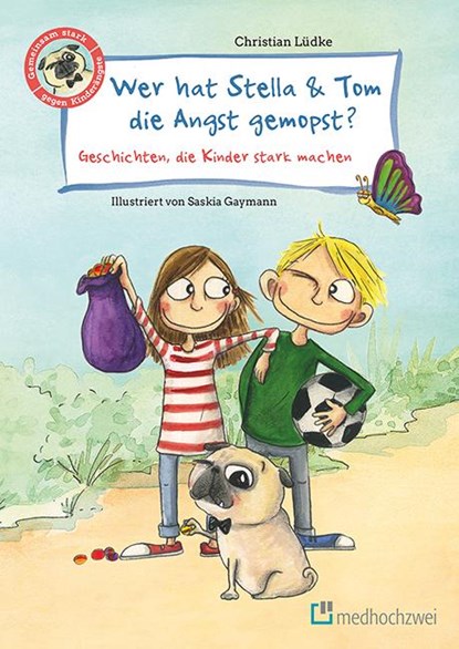 Wer hat Stella & Tom die Angst gemopst?, Christian Lüdke - Gebonden - 9783862163854