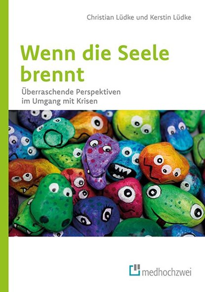 Wenn die Seele brennt, Christian Lüdke ; Kerstin Lüdke - Paperback - 9783862164769