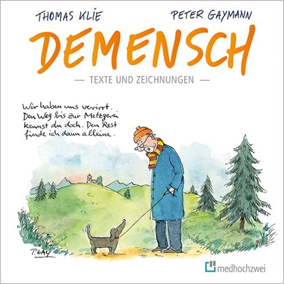 Demensch, Peter Gaymann ; Thomas Klie - Gebonden - 9783862169795