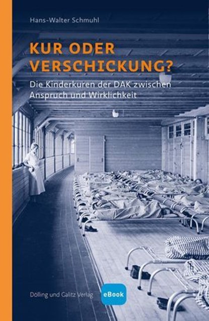 Kur oder Verschickung?, Hans-Walter Schmuhl - Ebook - 9783862181742