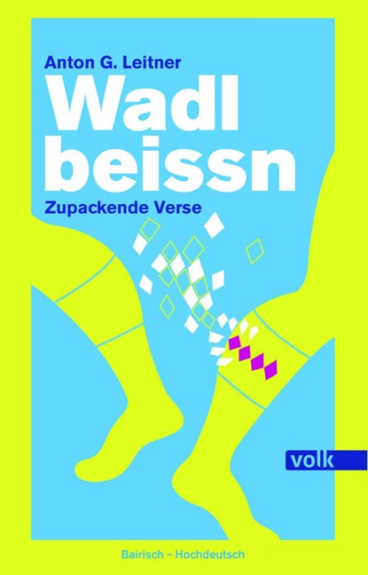 Wadlbeissn, Anton G. Leitner - Gebonden - 9783862223527