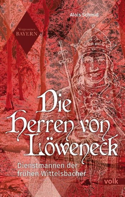 Die Herren von Löweneck, Alois Schmid - Paperback - 9783862225255