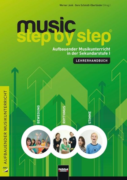 Music Step by Step. Lehrerhandbuch, Werner Jank ; Gero Schmidt-Oberländer - Paperback - 9783862270682