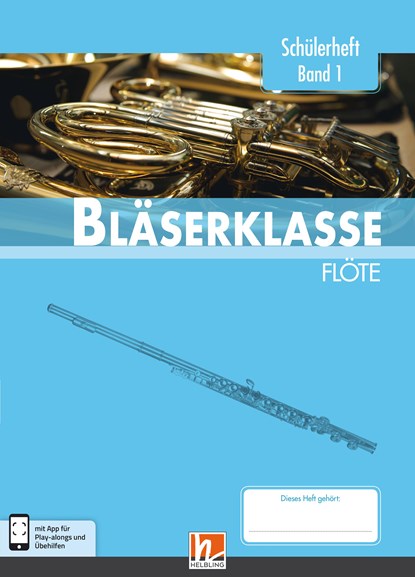 Leitfaden Bläserklasse. Schülerheft Band 1 - Flöte, Bernhard Sommer ;  Klaus Ernst ;  Jens Holzinger ;  Manuel Jandl ;  Dominik Scheider - Gebonden - 9783862272358