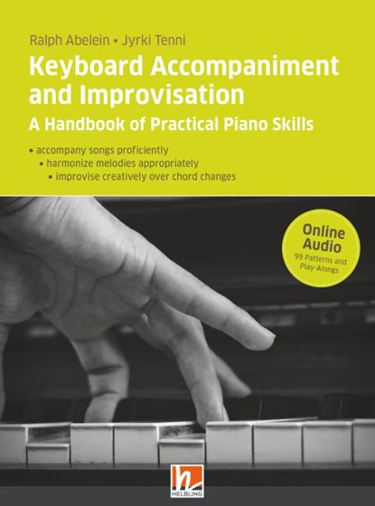 Keyboard Accompaniment and Improvisation, Ralph Abelein ; Jyrki Tenni - Paperback - 9783862272525