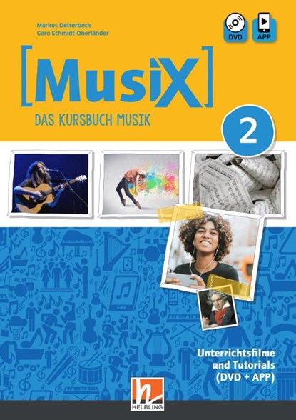 MusiX 2 (Ausgabe ab 2019) Unterrichtsfilme und Tutorials, Markus Detterbeck ; Gero Schmidt-Oberländer - Paperback - 9783862274925