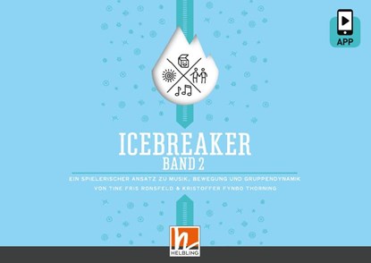 Icebreaker 2, Tine Fris - ronsfeld ; Kristoffer Fynbo Thorning - Paperback - 9783862277032