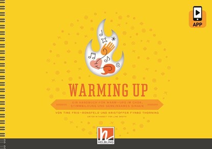 Warming up, Tine Fris-Ronsfeld ; Kristoffer Fynbo Thorning - Paperback - 9783862277049