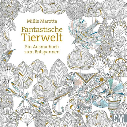 Fantastische Tierwelt, Millie Marotta - Paperback - 9783862303229