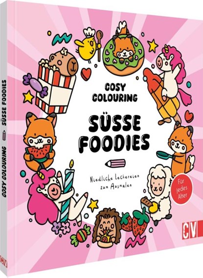 Cosy Coloring - Süße Foodies, niet bekend - Paperback - 9783862304820