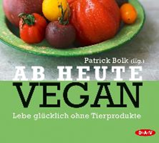 Ab heute vegan/2 CDs