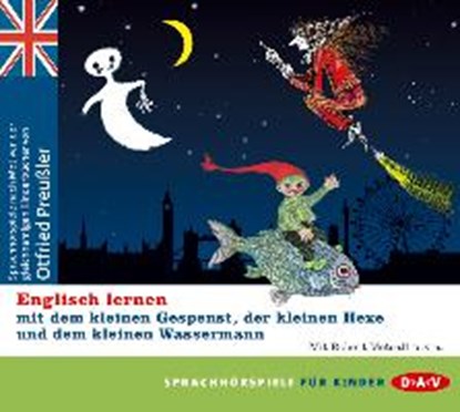 Englisch lernen mit dem kleinen Gespenst, der kleinen Hexe und dem kleinen Wassermann, PREUSSLER,  Otfried - AVM - 9783862315086