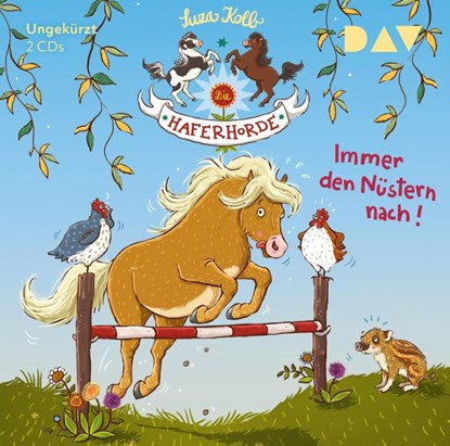 Die Haferhorde 03: Immer den Nüstern nach!, Suza Kolb - AVM - 9783862315482