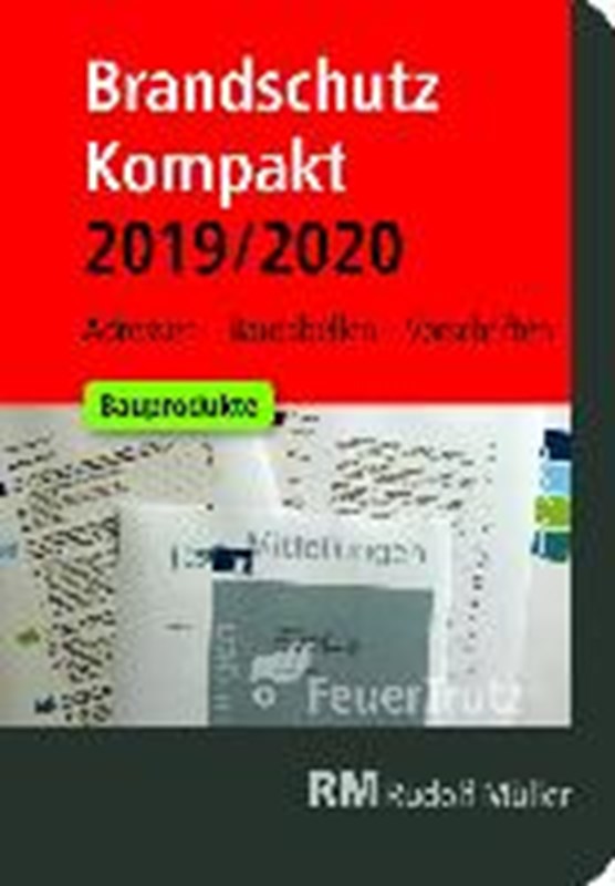 Linhardt, A: Brandschutz Kompakt 2019/2020